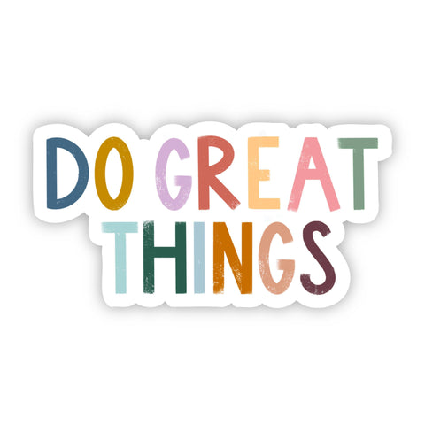 Do Great Things Multicolor Lettering Sticker
