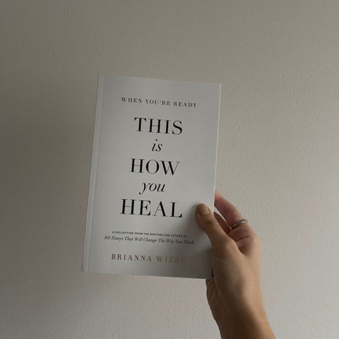 When You're Ready, This Is How You Heal